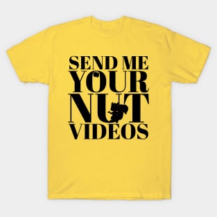 Nut Videos T-Shirt